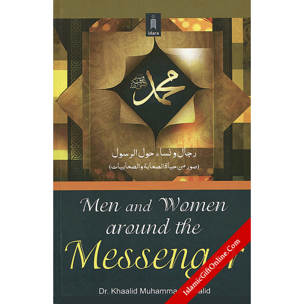 Men and Women around the Messenger