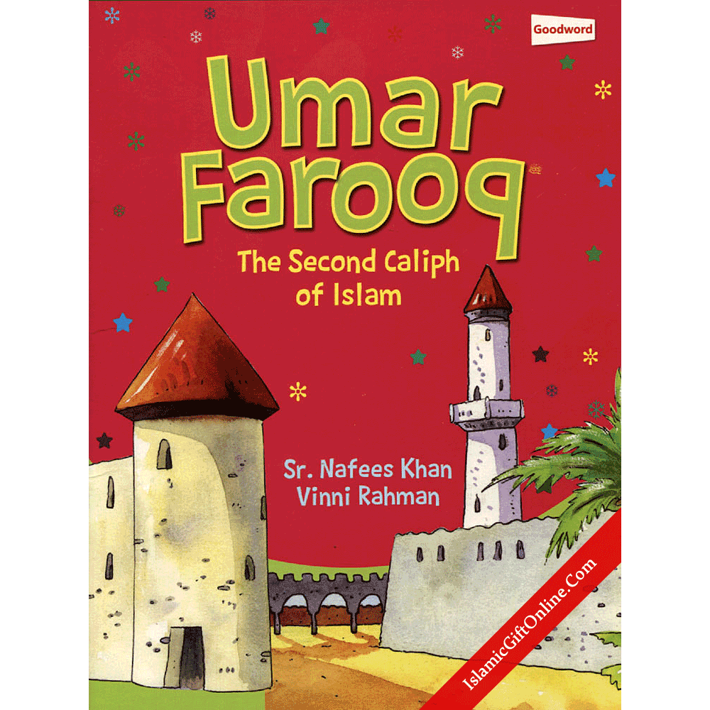 Umar Farooq The Second Caliph Of Islam