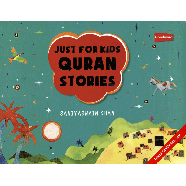 Just for Kids Quran Stories