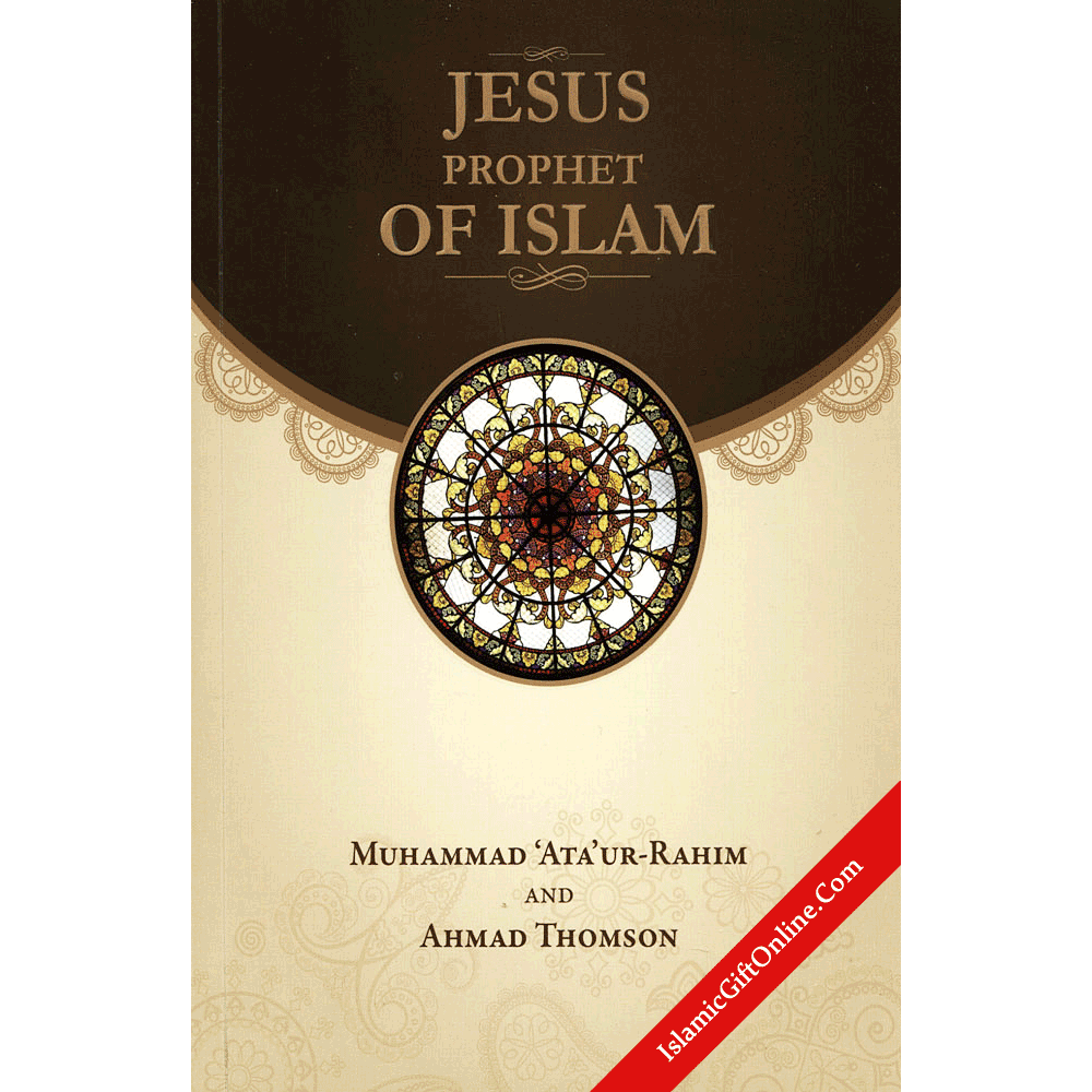 Jesus Prophet of Islam