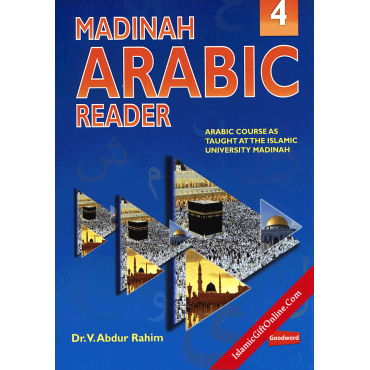 Madinah Arabic Reader Book 4