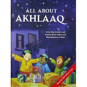 All About Akhlaaq (A...