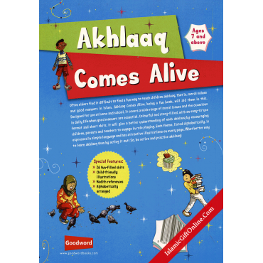 Akhlaaq Comes Alive (Fun Way to Learn & Practice Moral Values) - Paperback
