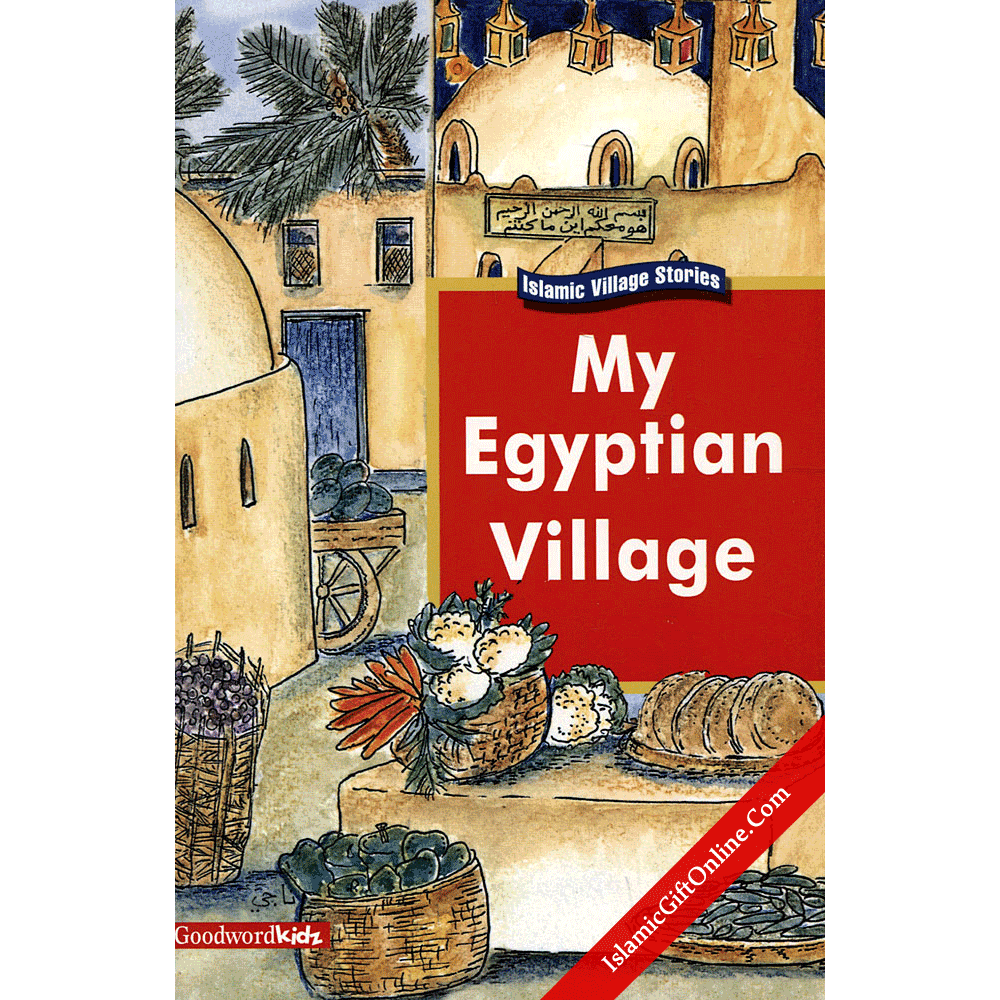 My Egyptian Village (My Islamic Village)