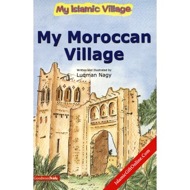 My Islamic Village Gift Box (Six Hardback Books)
