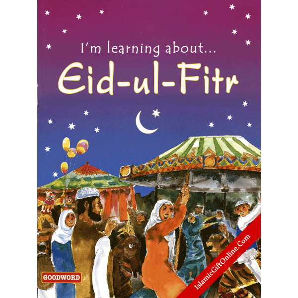I'm Learning About Eid-ul-Fitr