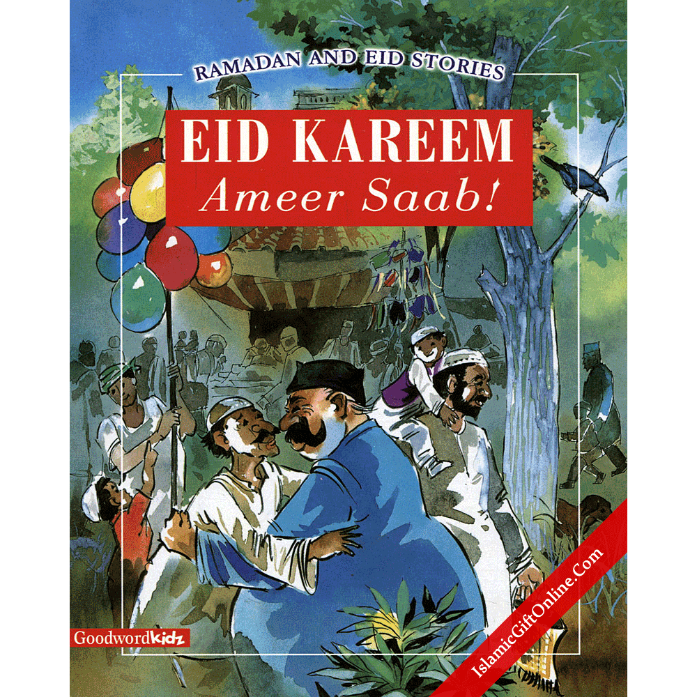 Eid Kareem Amir Sahab! (Ramadan and Eid Stories)