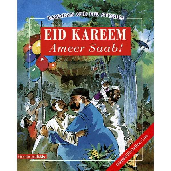 Eid Kareem Amir Sahab! (Ramadan and Eid Stories)