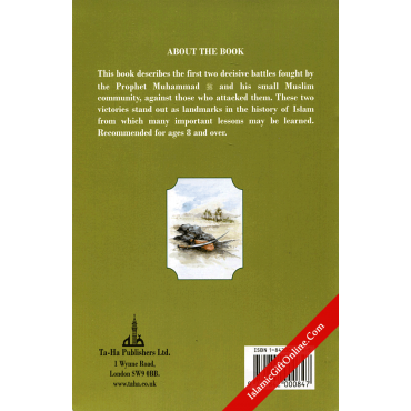 The Battles Of Badr And Uhud