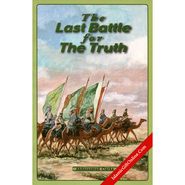 The Last Battle For The Truth