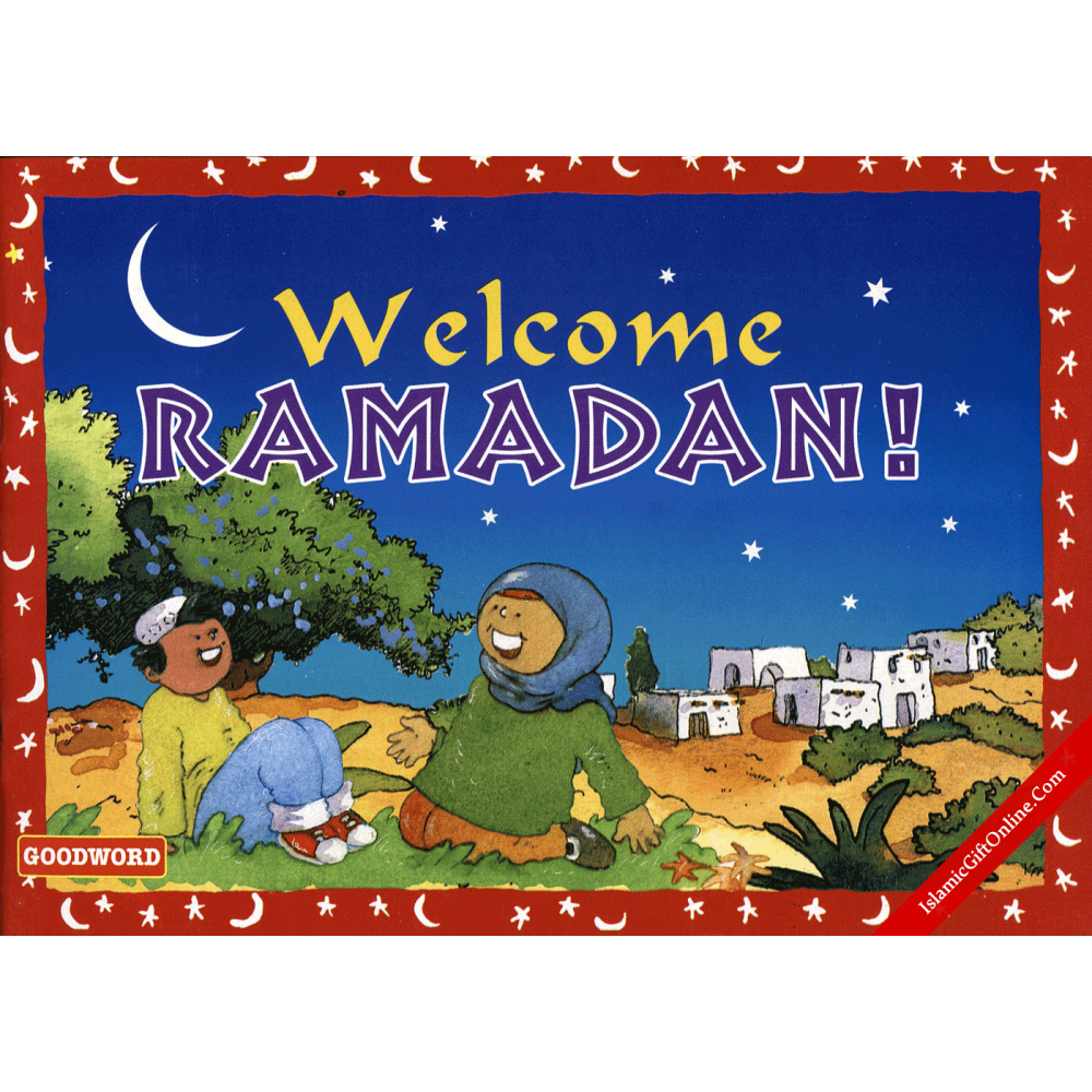 Welcome Ramadan!