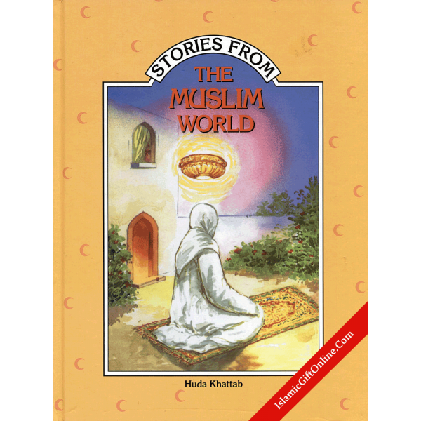 Stories from the Muslim World