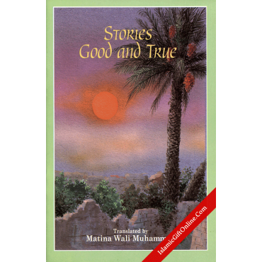 Stories Good And True