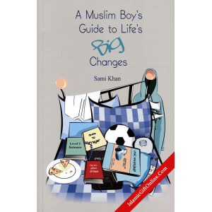 A Muslim Boy's Guide...