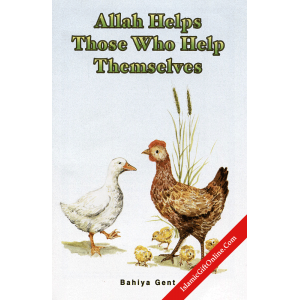 Allah Helps Those Wh...