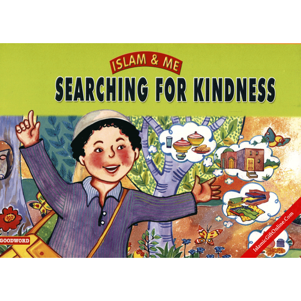 Searching for Kindness (Islam & Me)