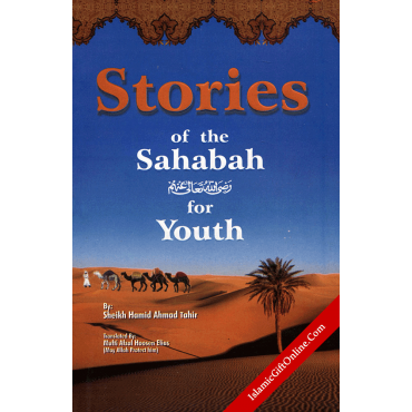 Stories of the Sahaba for Youth