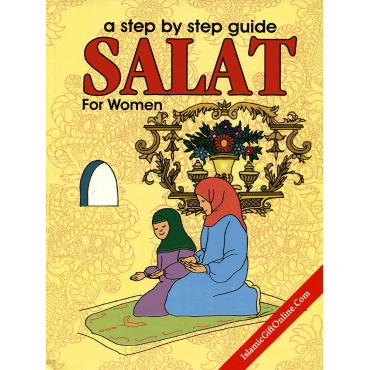 A Step by Step Guide Salat for Women