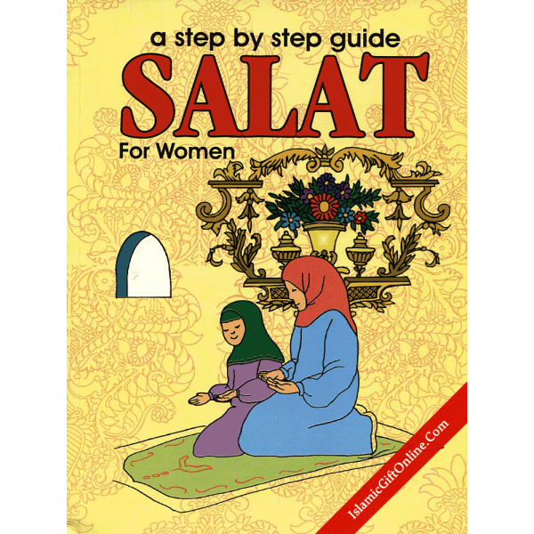 A Step by Step Guide Salat for Women