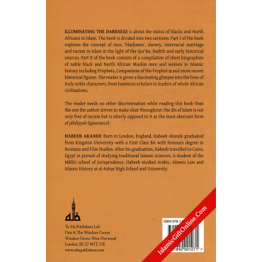 Illuminating the Darkness (Blacks and North Africans in Islam)