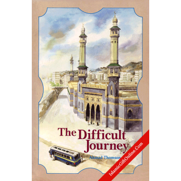 The Difficult Journey The Difficult Journey