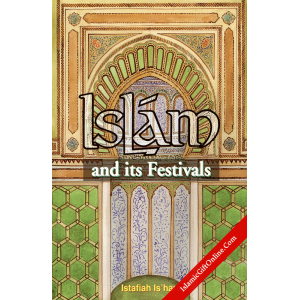 Islam And Its Festiv...