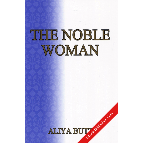 The Noble Woman