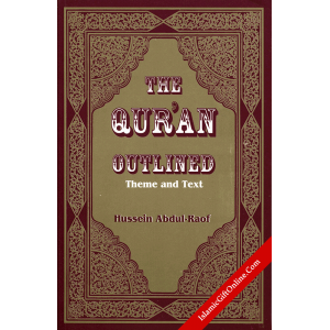 The Quran Outlined: ...