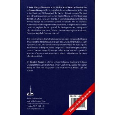 A Social History Of Education In The Muslim World (From the Prophetic Era to Ottoman Times)