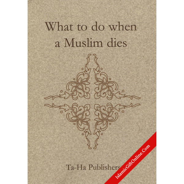 What to do when a Muslim dies (Pocket Size)