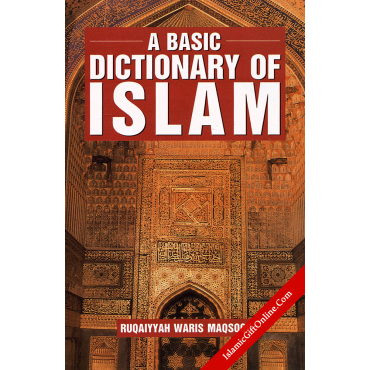 A Basic Dictionary of Islam