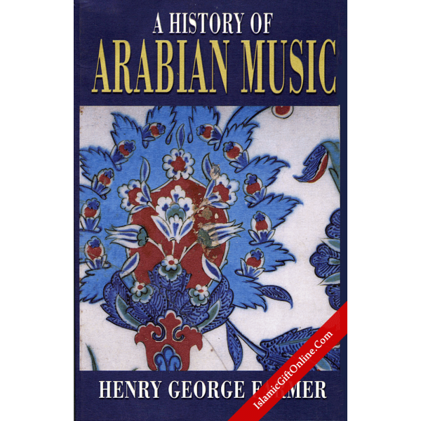 A History of Arabian Music