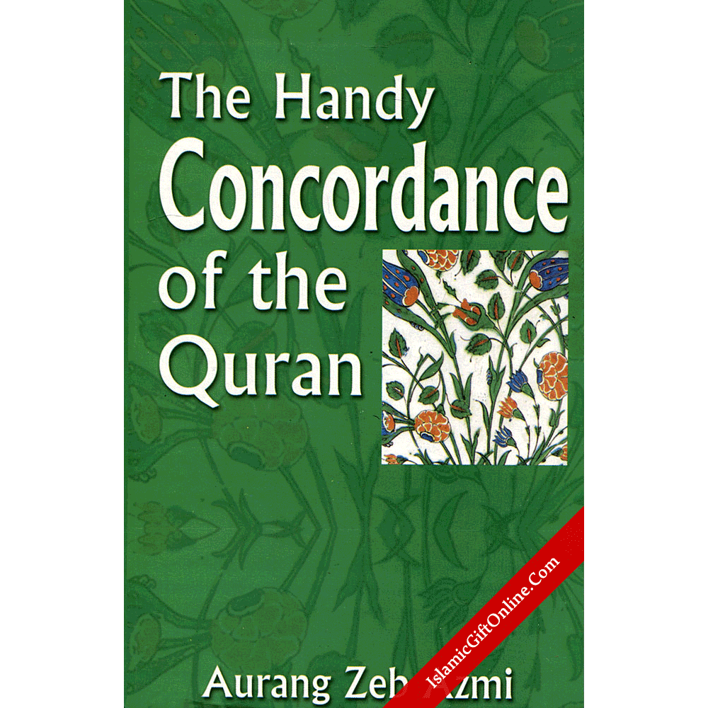 The Handy Concordance of the Quran
