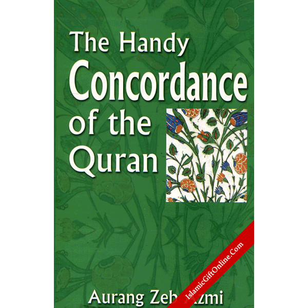 The Handy Concordance of the Quran