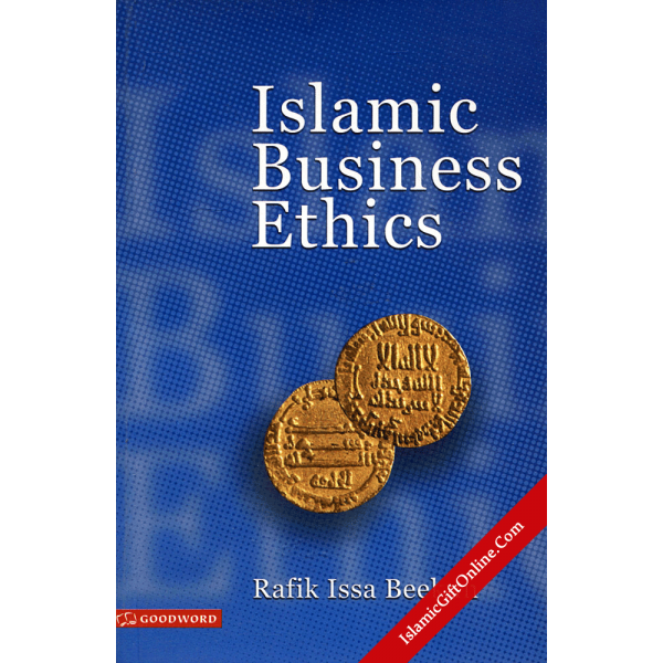 Islamic Business Ethics