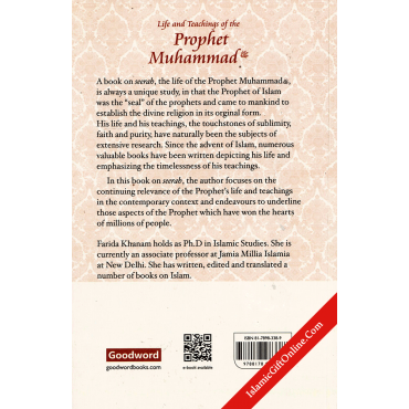 Life And Teachings of The Prophet Muhammad: Its Relevance In A Global Context