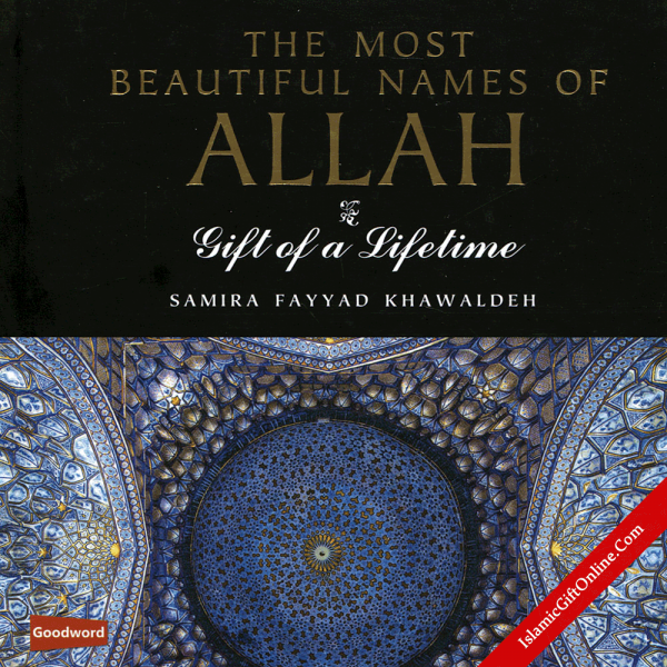 The Most Beautiful Names of Allah - Hardback