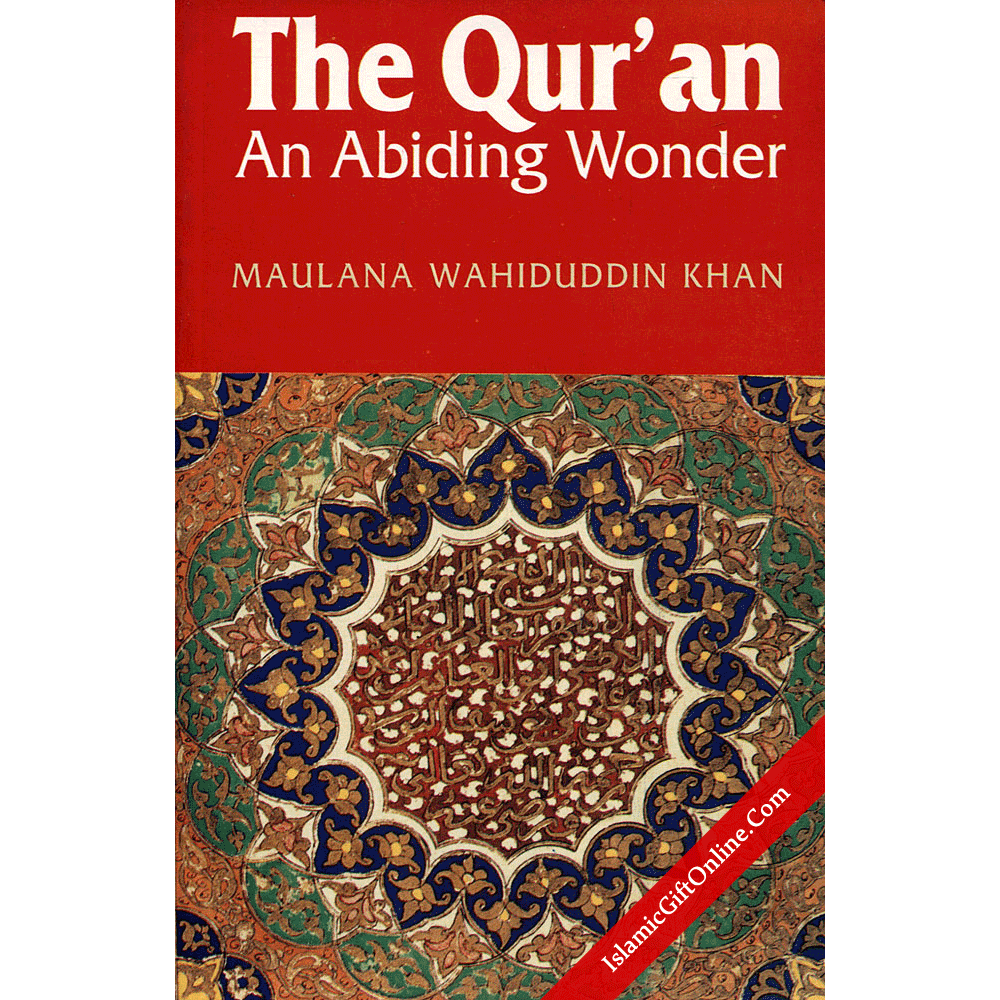 Quran: An Abiding Wonder