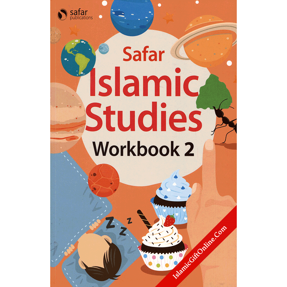 Safar Islamic Studies: Workbook 2 – Learn about Islam Series