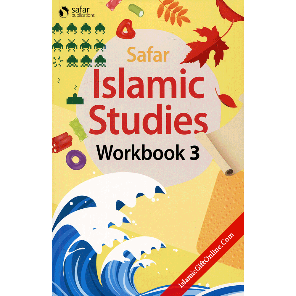 Safar Islamic Studies: Workbook 3 – Learn about Islam Series