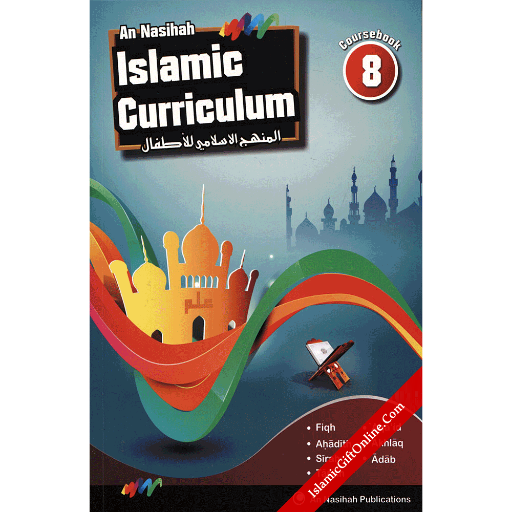 An Nasihah Islamic Curriculum Coursebook 8