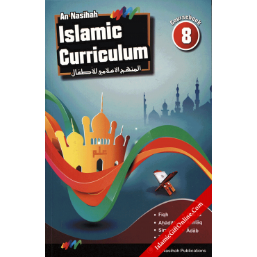 An Nasihah Islamic Curriculum Coursebook 8