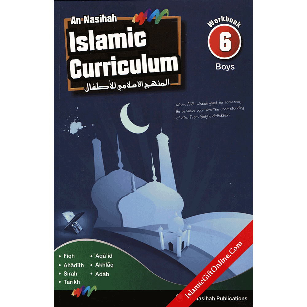 An Nasihah Islamic Curriculum Workbook 6 for boys