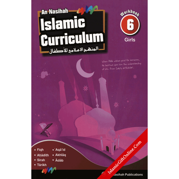 An Nasihah Islamic Curriculum Workbook 6 for girls