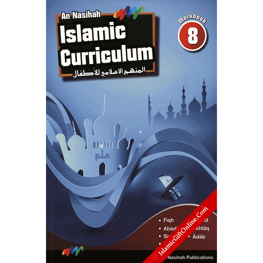 An Nasihah Islamic Curriculum Workbook 8