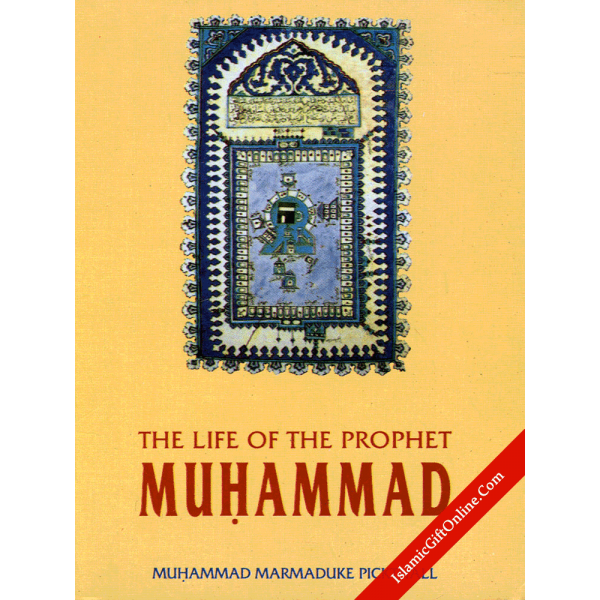 The Life of the Prophet Muhammad (Pocket Size)