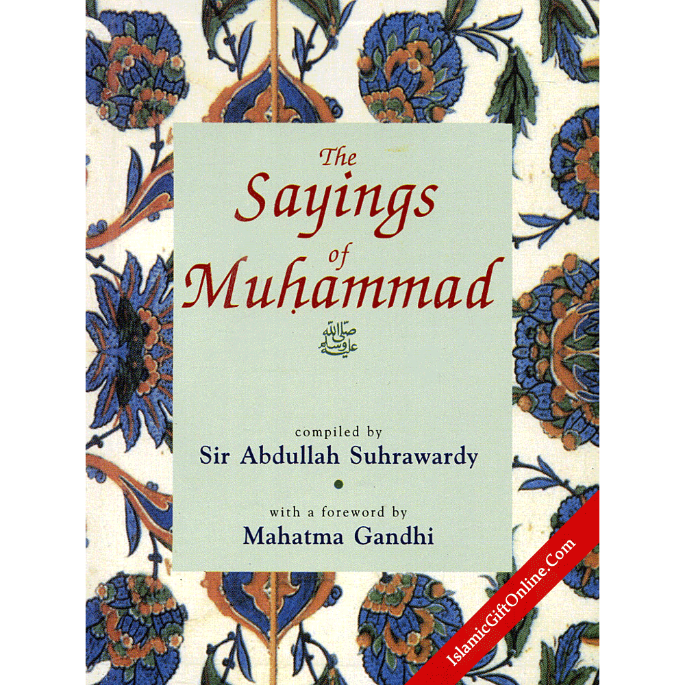 The Sayings of Muhammad (Pocket Size)