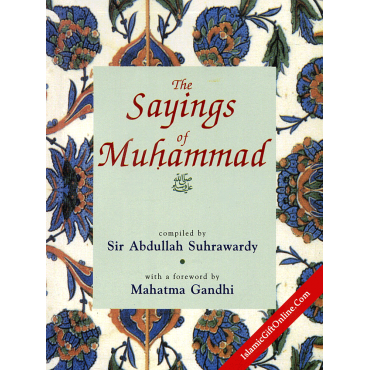 The Sayings of Muhammad (Pocket Size)