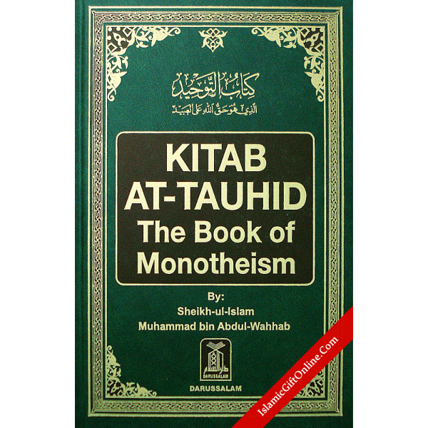 Kitab At-Tauhid The Book of Monotheism
