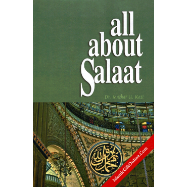 All About Salat